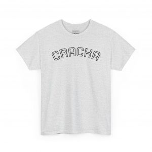 CRACKA Shirt